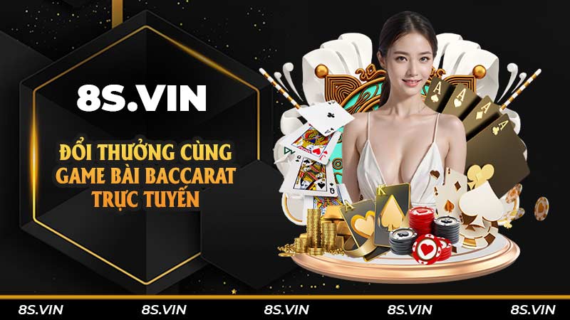 Đổi thưởng cùng game bài baccarat trực tuyến