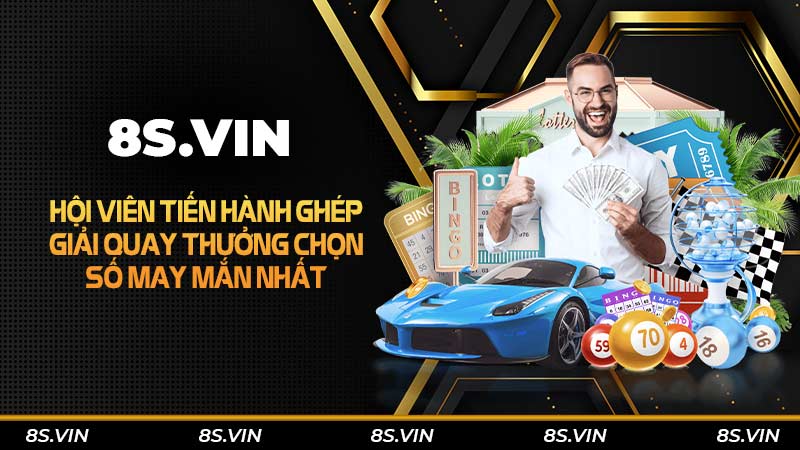 Hội viên tiến hành ghép giải quay thưởng chọn số may mắn nhất