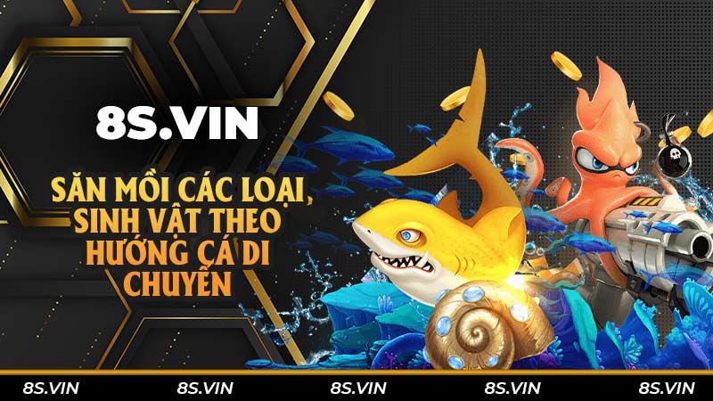 Săn mồi các loại sinh vật theo hướng cá di chuyển